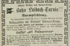 Oglas restavracije na postaji Podnart-Kropa, 1870 Vir: Intelligentblatt fur Laibacher Zeitung Nr. 293, 23. 12. 1870 / Foto:  