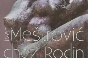 Reklamni poster za razstavo Mestrovicevih skulptur v renomoniranem muzeju Rodin v Parizu / Foto: booksellers.ca