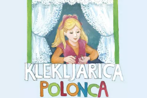 Klekljarica Polonca / Foto: 